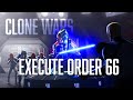 "Execute Order 66" - Star Wars The Clone Wars