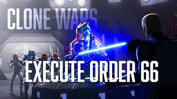 "Execute Order 66" - Star Wars The Clone Wars