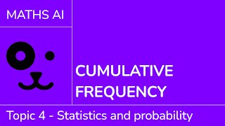 Cumulative frequency [IB Maths AI SL/HL]