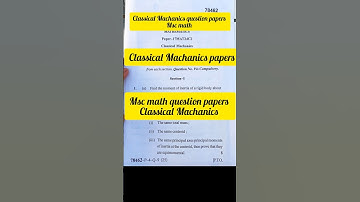 classical Machanics question papers msc| classical Machanics previous question papers #msc #maths
