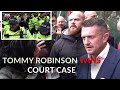 Breaking charges dismissed against tommy robinson