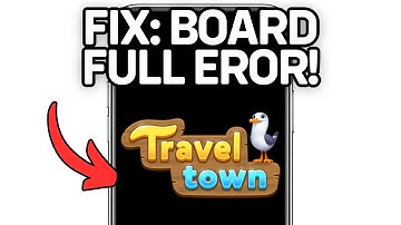 How To Fix Travel Town Game Board Full (Full Giude) 2025!