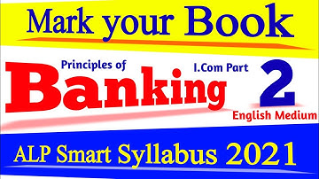 ALP #Smart_syllabus 2021 principles of #Banking #ICom Part 2 English Medium | #Syllabus Class 12