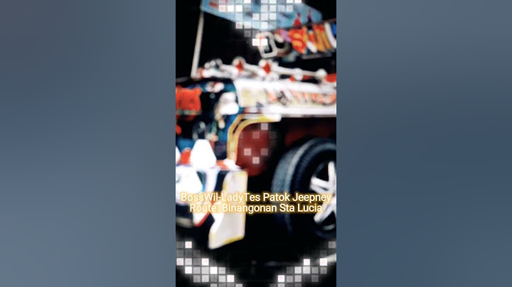 BossWil-Ladytes Patok Jeepney Route: Binangonan-Sta Lucia via Tropical (Jeepney Edit)