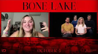 The cast and director of 'Bone Lake' talk the new horror film