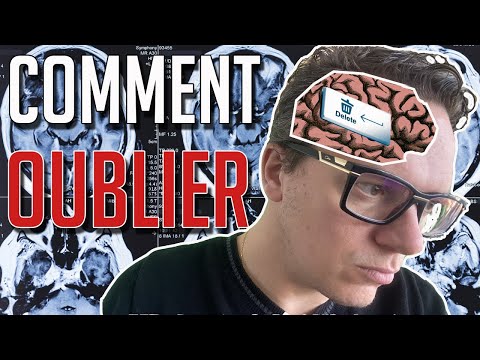 Vidéo: Comment oublier délibérément quelque chose ?