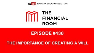 Episode 430: The Importance of Creating a Will