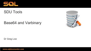 SDU Tools   08   Base 64 and Varbinary in T-SQL