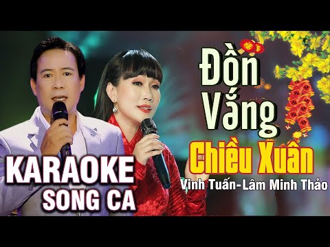 Đồn Vắng Chiều Xuân 