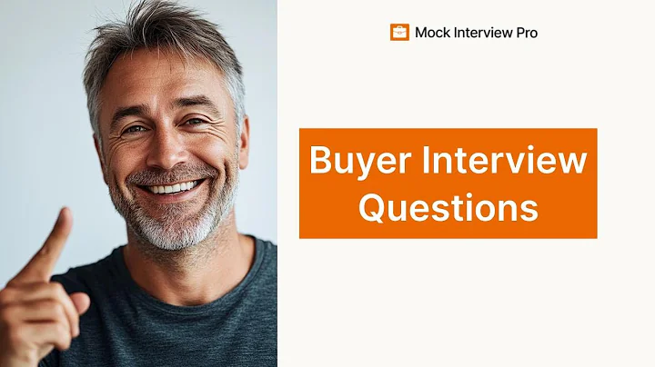 Buyer Interview Questions and Answers