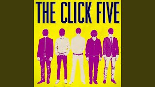 Video thumbnail of "The Click Five - I Quit! I Quit! I Quit!"