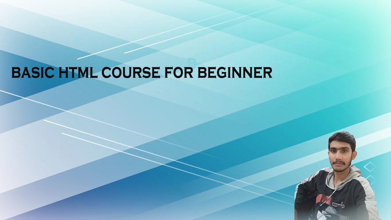 BASIC HTML COURSE FOR BEGINNER (Theory + Practical) | HTML COURSE ...