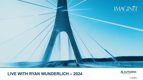 Mastering AutoCAD: Live with Ryan Wunderlich 2024