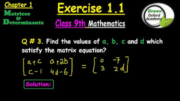 Exercise#1.1 [Q#3] Equal Matrices (Chapter 1) || CBSE Class 9 Math (in English)