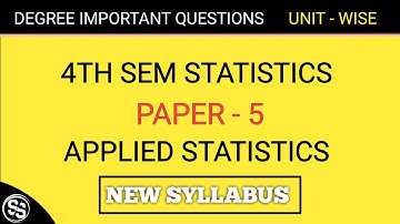 Degree 4th sem statistics important questions | 4th sem statistics paper - 5
