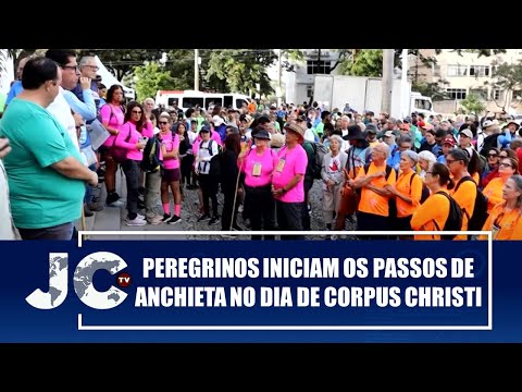 Peregrinos iniciam os Passos de Anchieta no dia de Corpus Christi – JCTV – 19/06/25