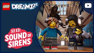 Sirens in the Daytime?!‍♀ | Season 2 Episode 3 | LEGO DREAMZzz Night of the Never Witch