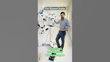 Surgical operating Microscopes 😎 #eye #ENT #surgery #microscope #biomed #shorts