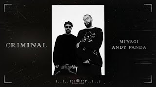 Miyagi & Эндшпиль - Criminal 🖤