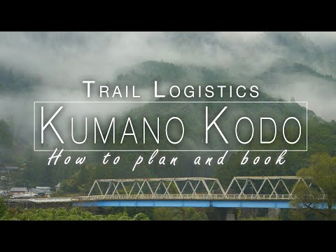 Video: Kumano Kodo Pilgrimage Trail: The Complete Guide