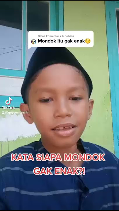 MONDOK ITU ENAK || Guyonan santri