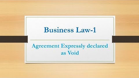 Agreement Expressly declared as Void