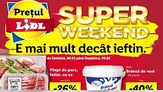 SUPER WEEKEND LIDL 08 FEBRUARIE 2025/OFERTE LIDL 08 FEBRUARIE 2025/LIDL/SUPER SAMBATA LIDL AZI