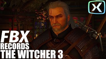 FBX RECORDS: The Witcher 3: Wild Hunt