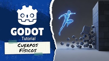 Tutorial GODOT 4 💡 CharacterBody, RigidBody y StaticBody ¿Cuándo usar cada uno?
