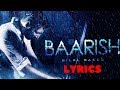 Bilal Saeed Baarish Lyrics Video Latest Punjabi Song 2018 Bilal Saeed Baarish Lyrics Video Latest Punjabi Song 2018