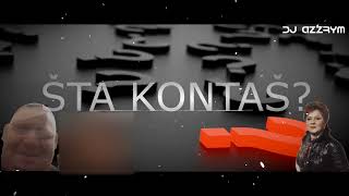 DJ AZZRYM X SAVO - STA KONTAS?