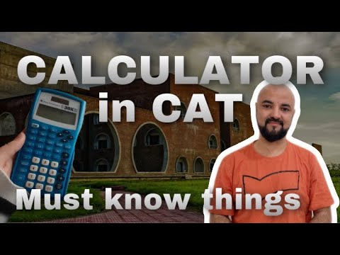 Calculator In CAT Exam | Must Know Things.