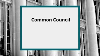 Common Council: Meeting of December 7, 2021