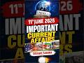 Important Current Affairs Update For NDA/CDS 2 2026 | 11 June 2026#nda #currentaffairs #shorts