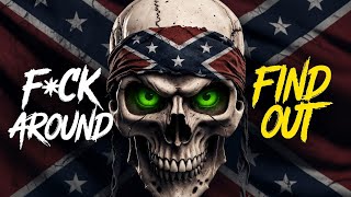 F*CK AROUND AND FIND OUT 💀 Outlaw Country Rap | Gritty Southern Anthem