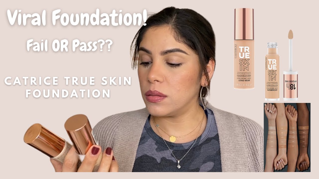 Catrice True Skin Viral Foundation! Is it worth the hype??