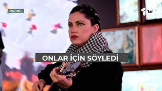ONLAR İÇİN SÖYLEDİ