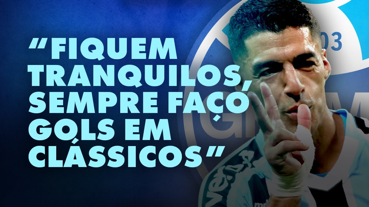 Luis Suarez Magazine! Placar! Grêmio! Futebol! Wow