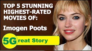 Top 5 Stunning Highest-Rated Movies Of Imogen Poots