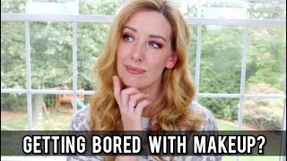 5 REASONS WE'RE BORED WITH MAKEUP...AND WHAT TO DO ABOUT IT.