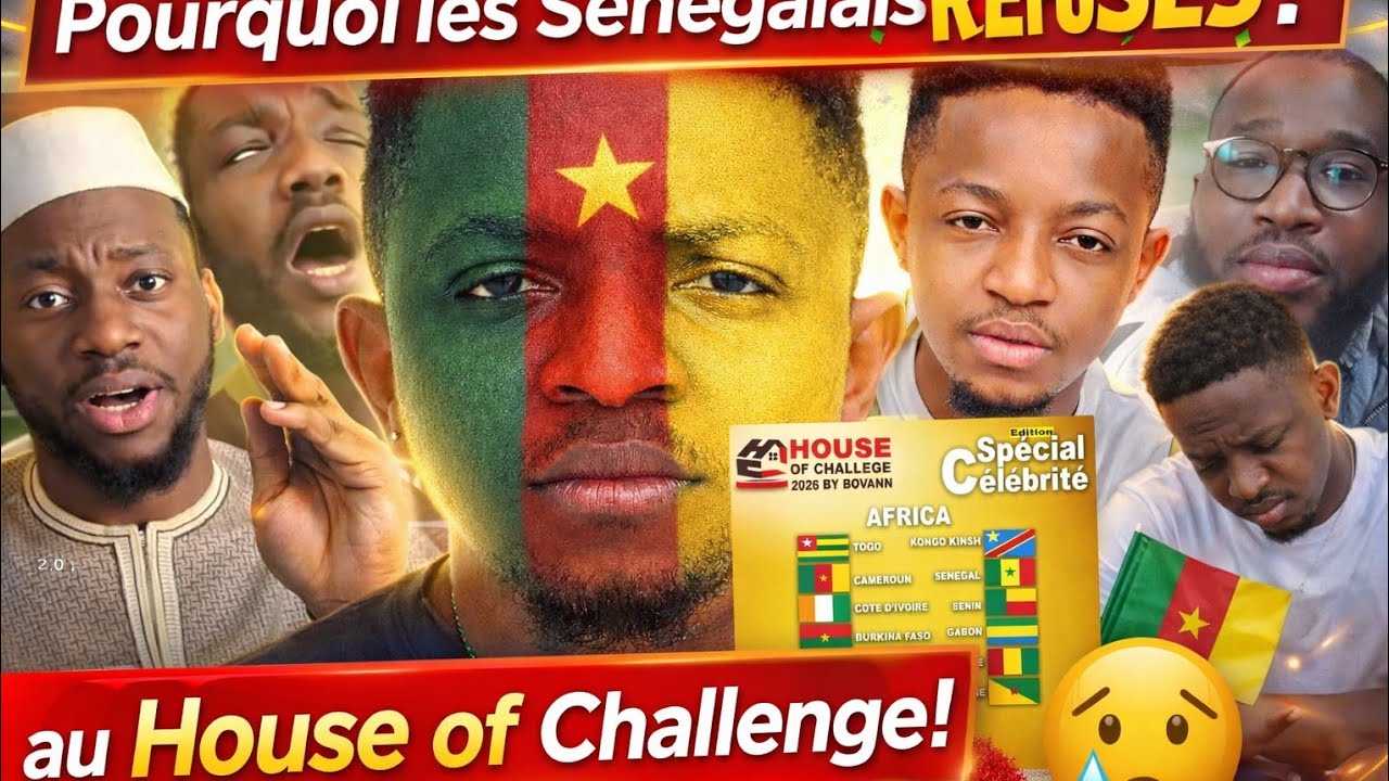 LES SÉNÉGALAIS ONT REFUSÉ DE PARTICIPER AU HOUSE OF CHALLENGE  DE CETTE ANNÉE