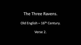The Three Ravens Sung