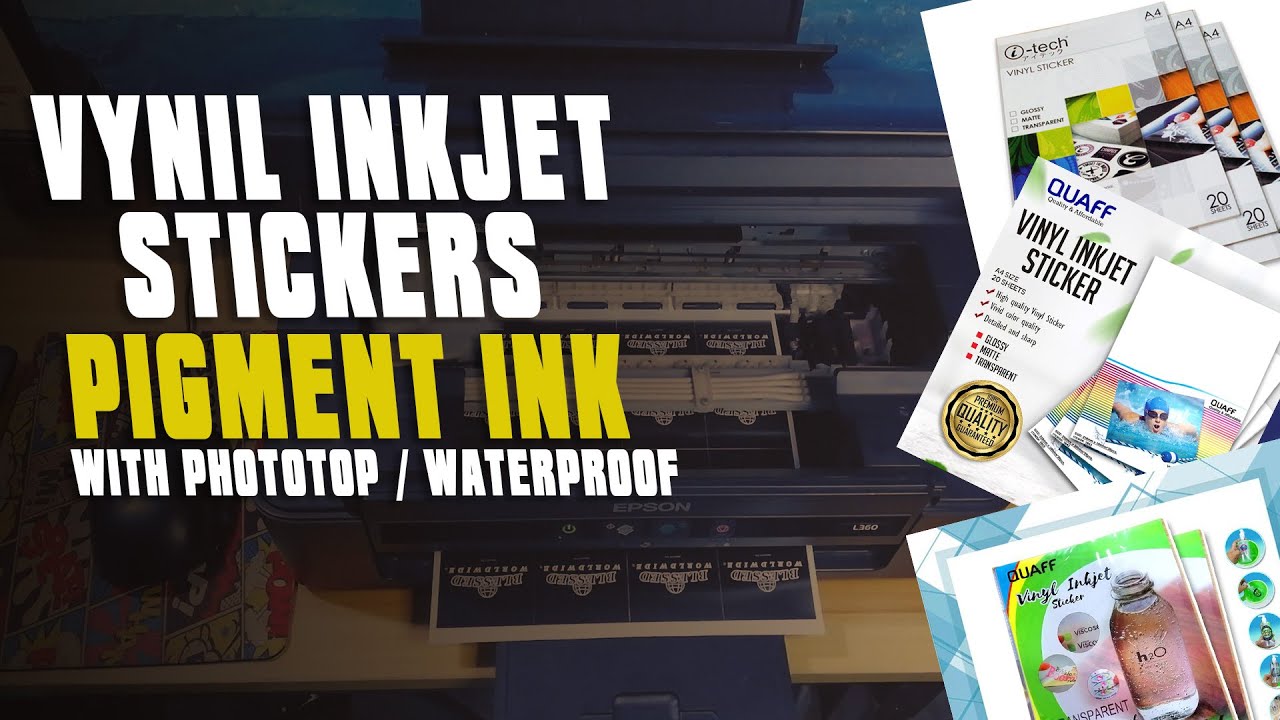 WATERPROOF VYNIL INKJET STICKER PIGMENT INK DIGITAL PRINTING