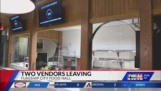 Two business to leave Flagship City Food Hall