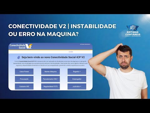 Conectividade Social ICP v2: programa da Caixa tem problema de conexão