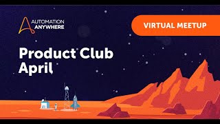 April Product Club Meeting | Generative Recorder & Resilient Automation