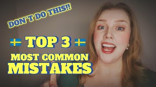 Top 3 Mistakes Swedish Beginners Always Make