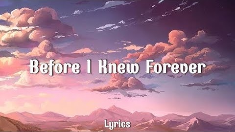 Before I Knew Forever | A title that sparks curiosity and emotion