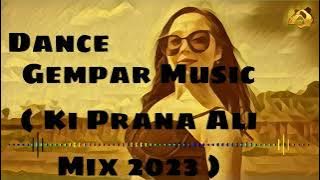Gempar Musik ( Ki Prana Ali Extended )