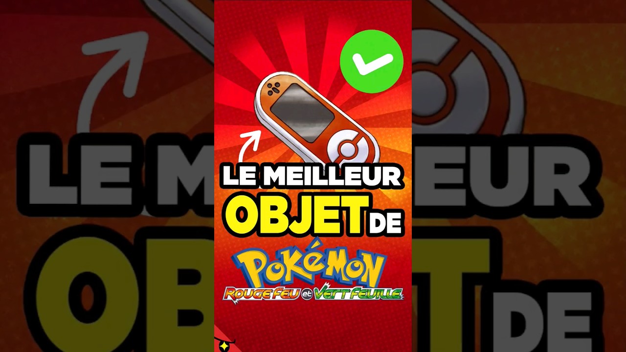 LE MEILLEUR OBJET DE POKÉMON ROUGE FEU \u0026 VERT FEUILLE ??